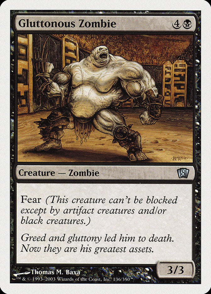 Gluttonous Zombie [Eighth Edition]