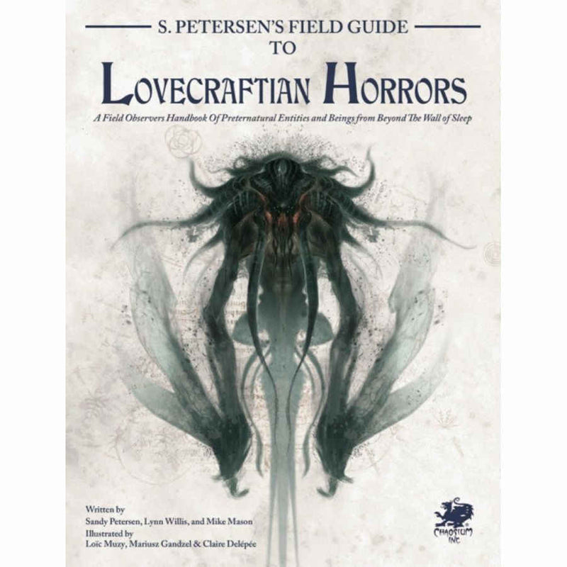 Call of Cthulhu: 7th Edition - Petersen's Field Guide to Lovecraftian Horrors (Hardcover)